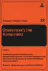 Image for Uebersetzerische Kompetenz : Beitraege zur universitaeren Uebersetzerausbildung in Deutschland und Skandinavien