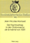 Image for Der Frachtvertrag in Der «Ordonnance de la Marine» Von 1681