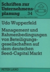 Image for Management Und Rahmenbedingungen Von Beteiligungsgesellschaften Auf Dem Deutschen «Seed-Capital»-Markt