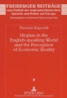 Image for Utopias in the English-speaking World and the Perception of Economic Reality