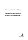 Image for Messe Und Parodie Bei Johann Sebastian Bach