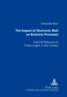Image for The Impact of Electronic Mail on Business Processes
