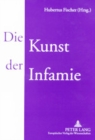 Image for Die Kunst Der Infamie