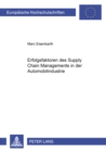 Image for Erfolgsfaktoren Des Supply Chain Managements in Der Automobilindustrie