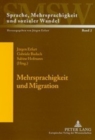 Image for Mehrsprachigkeit Und Migration : Ressourcen Sozialer Identifikation