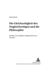 Image for Die Gleichzeitigkeit Des Ungleichzeitigen Und Die Philosophie : Studien Zum Radikalen Hegelianismus Im Vormaerz