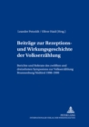 Image for Beitraege Zur Rezeptions- Und Wirkungsgeschichte Der Volkserzaehlung : Berichte Und Referate Des Zwoelften Und Dreizehnten Symposions Zur Volkserzaehlung, Brunnenburg/Suedtirol 1998-1999