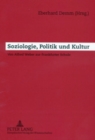 Image for Soziologie, Politik Und Kultur : Von Alfred Weber Zur Frankfurter Schule