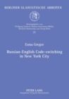 Image for Russian-English Code-switching in New York City