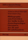Image for Bibliographie Zum Fortwirken Der Antike in Den Deutschsprachigen Literaturen Des 19. Und 20. Jahrhunderts