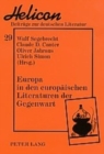 Image for Europa in Den Europaeischen Literaturen Der Gegenwart