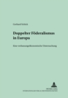 Image for Doppelter Foederalismus in Europa