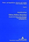 Image for Goetter, Helden, Menschen : Rezeption Und Adaption Antiker Mythologie in Der Deutschen Kinder- Und Jugendliteratur