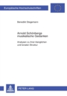 Image for Arnold Schoenbergs musikalische Gedanken : Analysen zu ihrer klanglichen und tonalen Struktur