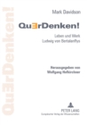Image for QuErDenken! : Leben und Werk Ludwig von Bertalanffys