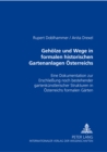 Image for Gehoelze Und Wege in Formalen Historischen Gartenanlagen Oesterreichs