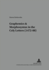 Image for Graphemics and Morphosyntax in the Cely Letters (1472-88)