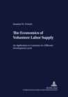 Image for The Economics of Volunteer Labor Supply : An Application to Countries of a Different Development Level