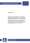 Image for Nationale Identitaet Im Prozess Nationalstaatlicher Orientierung