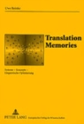 Image for Translation Memories : Systeme - Konzepte - Linguistische Optimierung