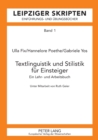 Image for Textlinguistik und Stilistik fuer Einsteiger : Ein Lehr- und Arbeitsbuch