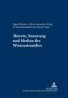 Image for Theorie, Steuerung Und Medien Des Wissenstransfers