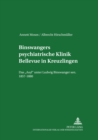 Image for Binswangers Psychiatrische Klinik Bellevue in Kreuzlingen