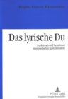 Image for Das Lyrische Du : Funktionen Und Variationen Einer Poetischen Sprechsituation