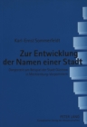 Image for Zur Entwicklung der Namen einer Stadt