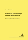 Image for Russische Phraseologie Des 18. Jahrhunderts : Entstehung, Semantik, Entwicklung