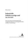 Image for Industrielle Zuliefervertraege Und Art. 81 Egv