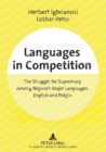 Image for Languages in Competition : The Struggle for Supremacy Among Nigeria&#39;s Major Languages, English and Pidgin