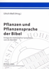 Image for Pflanzen Und Pflanzensprache Der Bibel