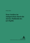 Image for Neue Ansaetze Im Anlegerschutz Durch Die Ad-Hoc-Publizitaet Des § 15 Wphg