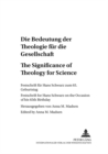 Image for Die Bedeutung Der Theologie Fuer Die Gesellschaft The Significance of Theology for Society
