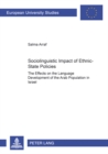 Image for Sociolinguistic Impact of Ethnic-state Policies