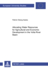 Image for Allocating Water Resources for Agricultural and Economic Development in the Volta River Basin