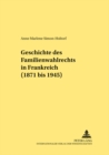 Image for Geschichte Des Familienwahlrechts in Frankreich (1871 Bis 1945)