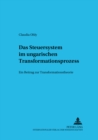 Image for Das Steuersystem Im Ungarischen Transformationsprozess