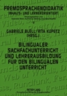 Image for Bilingualer Sachfachunterricht Und Lehrerausbildung Fuer Den Bilingualen Unterricht : Forschung Und Praxisberichte