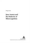 Image for Jane Austen and the Dialectic of Misrecognition