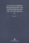 Image for Nachschlagewerk Des Reichsgerichts - Gesetzgebung Des Deutschen Reichs