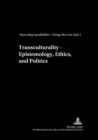 Image for Transculturality - Epistemology,Ethics,and Politics
