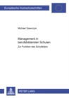 Image for Management in Berufsbildenden Schulen : Zur Funktion Des Schulleiters