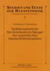 Image for Spaetbyzantinische Kirchenmusik Im Spiegel Der Zypriotischen Handschriftentradition