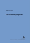 Image for Das Habsburgergesetz
