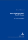 Image for Das Erzaehlerische Werk Rudolf Lindaus : Mit Einer Bibliographie