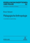 Image for Paedagogische Anthropologie : Theorien - Modelle - Strukturen - Eine Einfuehrung