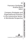 Image for Company Strategies and Organisational Evolution in the Automotive Sector