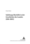 Image for Salzburgs Bischoefe in Der Geschichte Des Landes (696-2005)